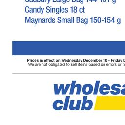 Customer Days Cadbury Mondelez Valid Wednesday, December 10 - Friday, December 12
